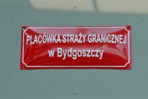 Tablica informacyjna Placówka Straży Granicznej w Bydgoszczy. Tablica informacyjna Placówka Straży Granicznej w Bydgoszczy.